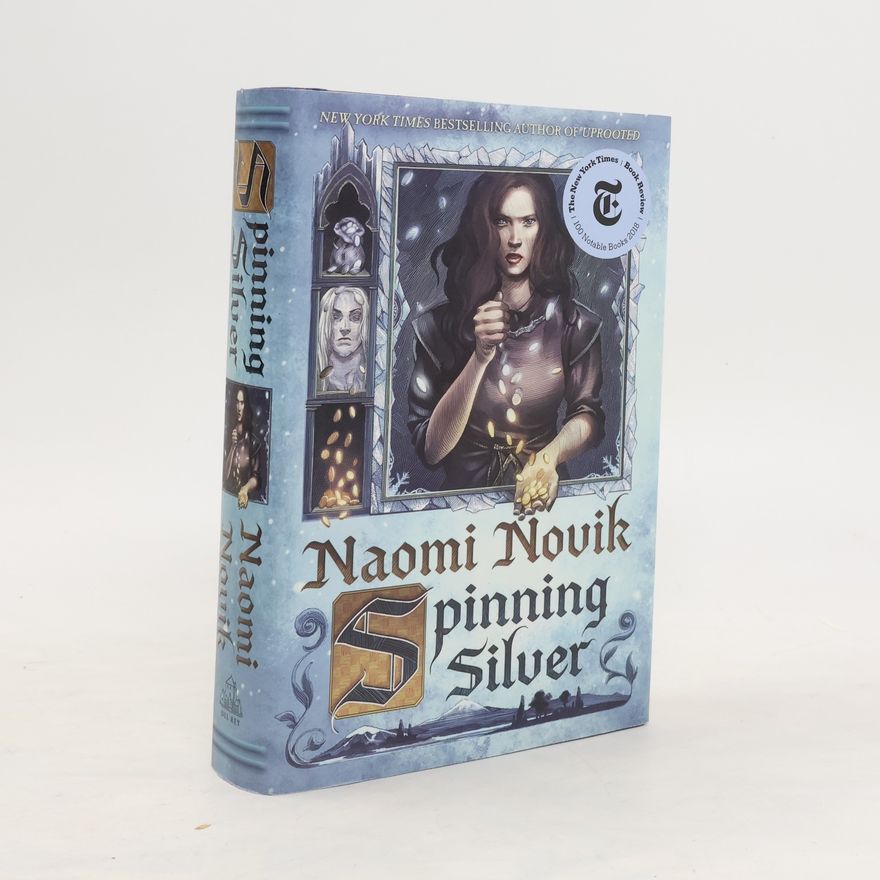 Naomi Novik Spinning Silver