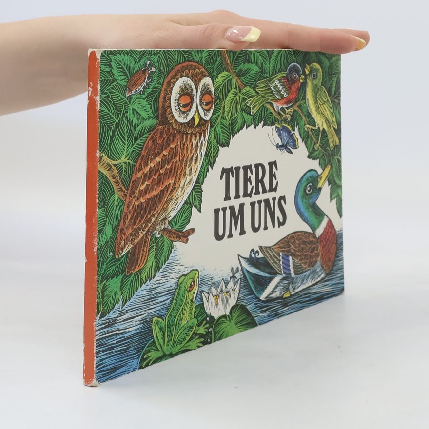 Autorenkollektiv Tiere um uns