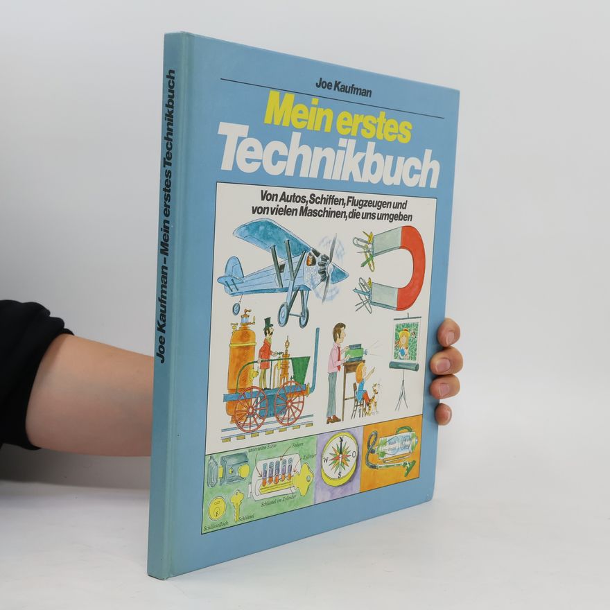 Joseph Kaufman Mein erstes Technikbuch
