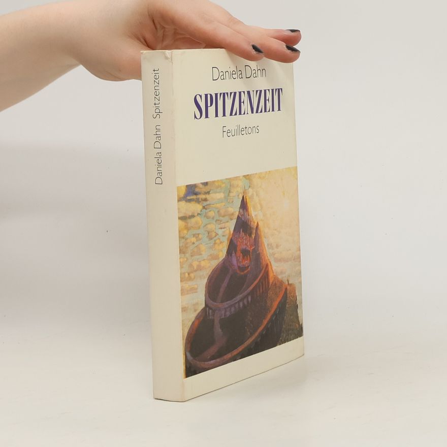 Daniela Dahn Spitzenzeit