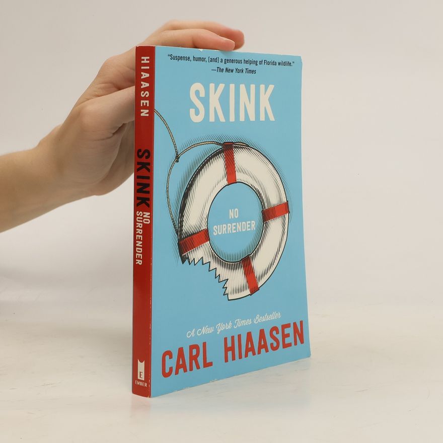 Carl Hiaasen Skink--No Surrender