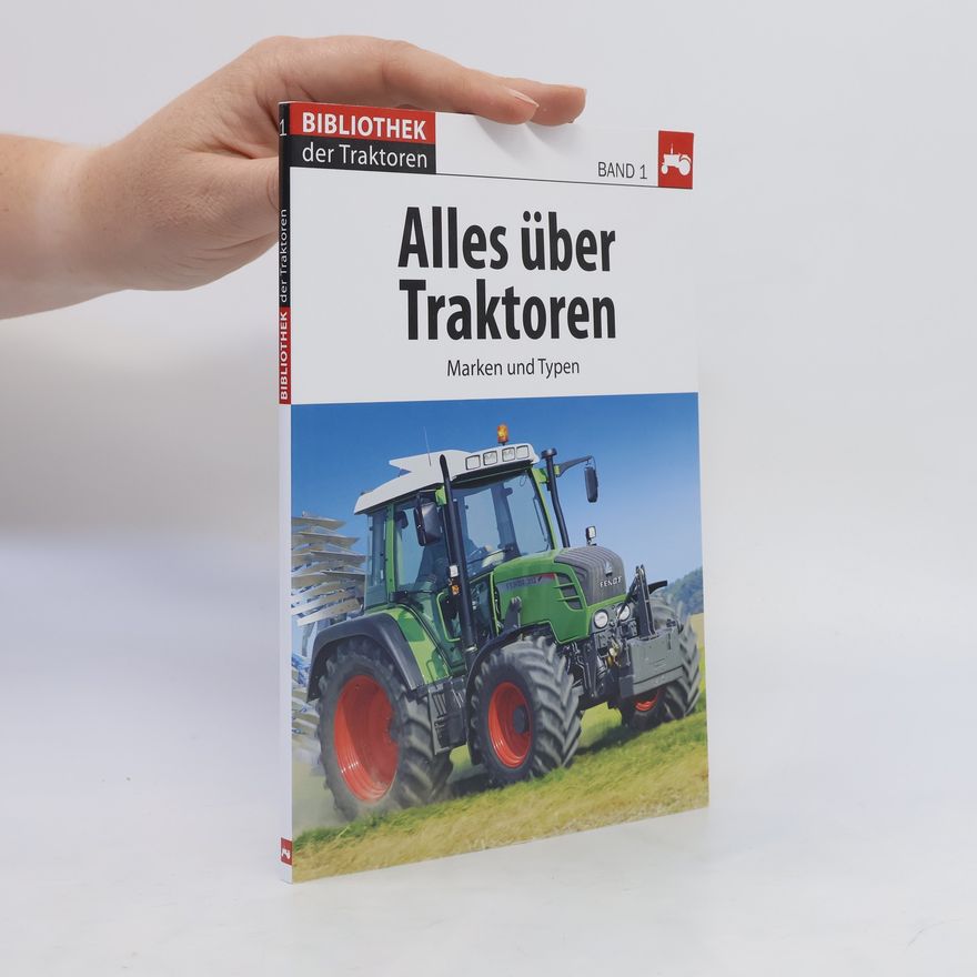Kolektív autorov Alles über Traktoren 1