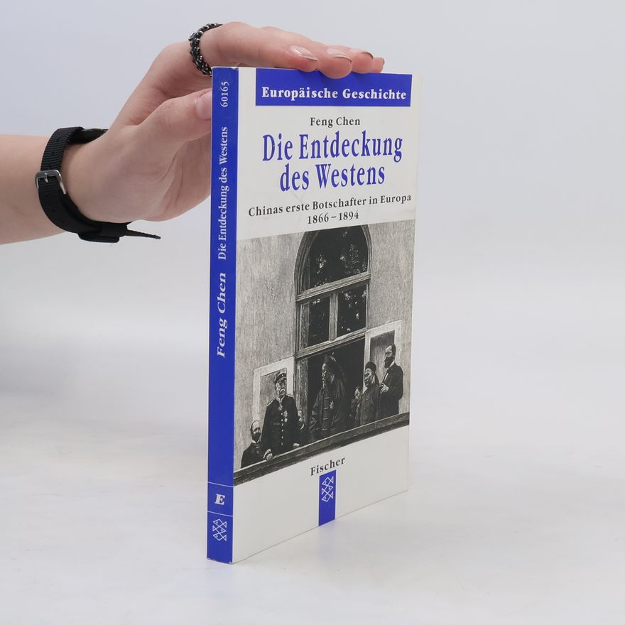 Feng Chen Schrader Die Entdeckung des Westens