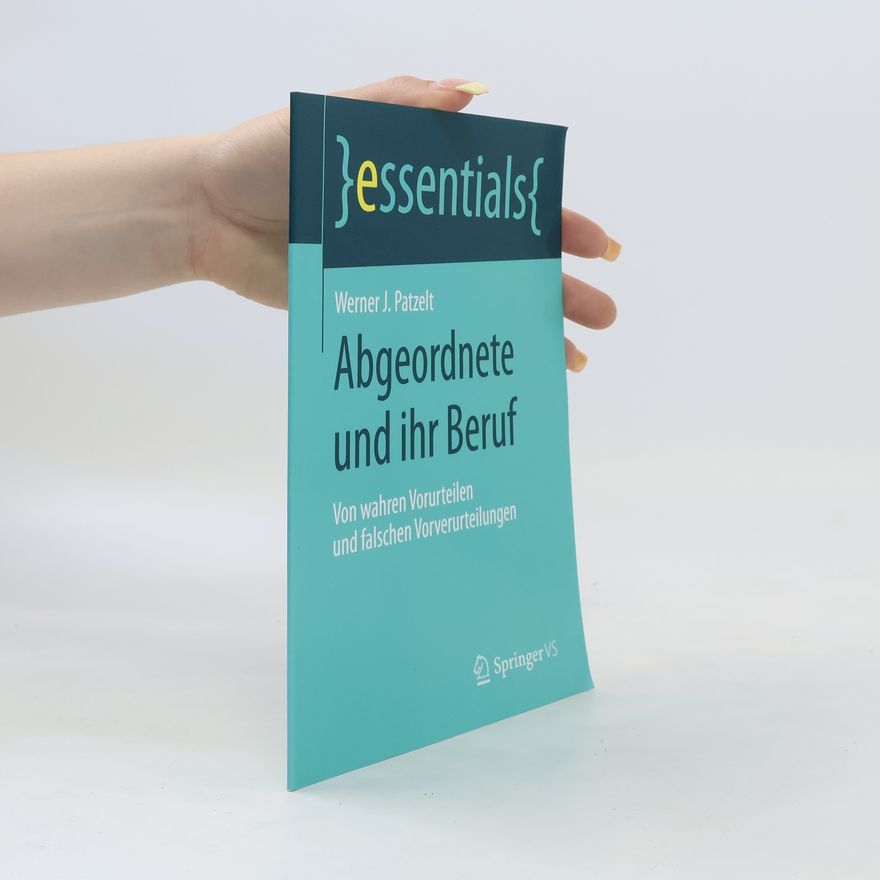 Werner J. Patzelt Abgeordnete und ihr Beruf