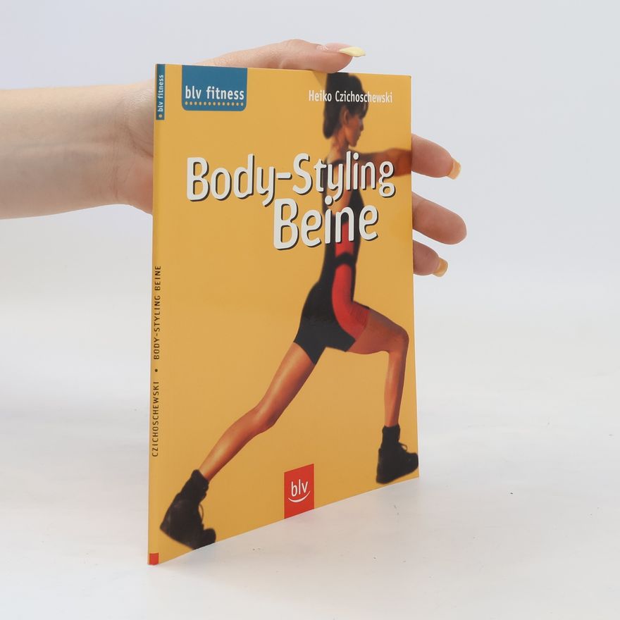 Heiko Czichoschewski Body-Styling Beine