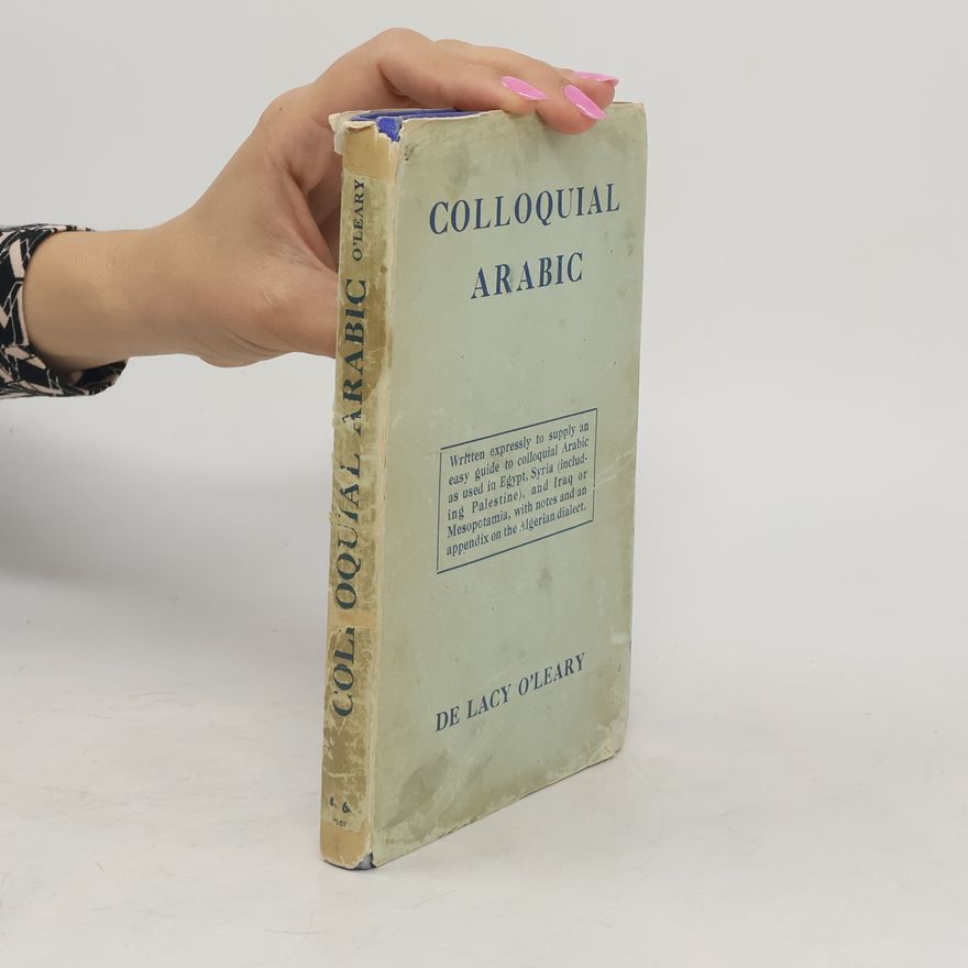 De Lacy O'Leary Colloquial Arabic