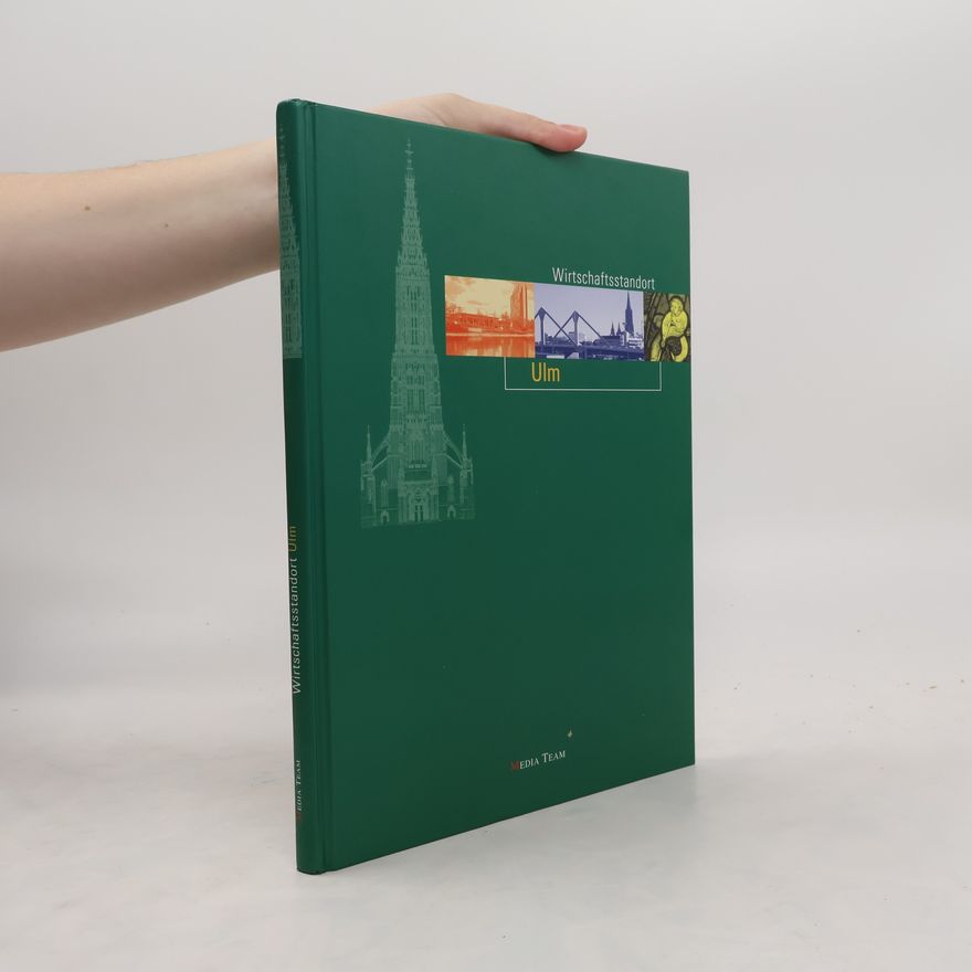 Autorenkollektiv Wirtschaftsstandort Ulm