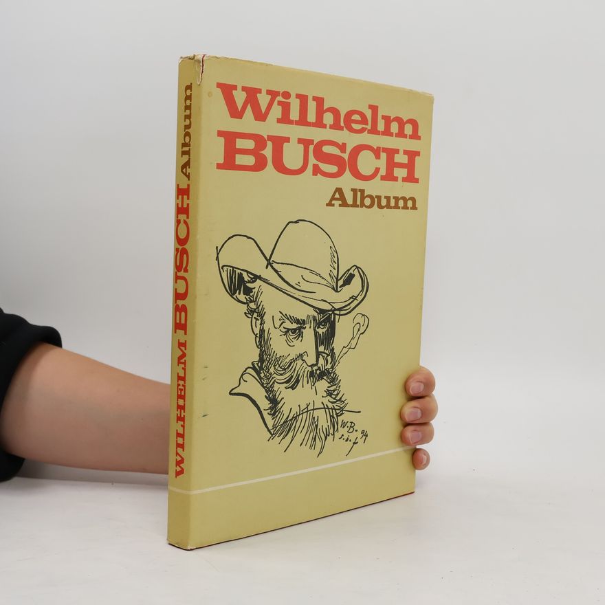 Wilhelm Busch Wilhelm Busch Album