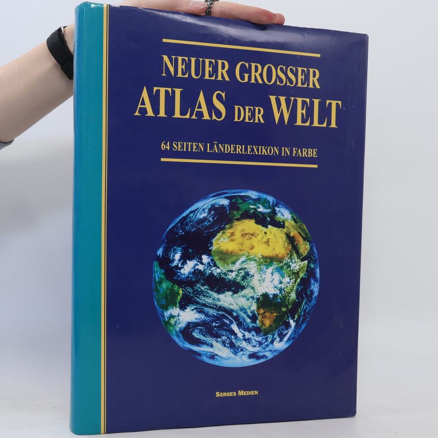 Various authors Neuer Grosser Atlas der Welt