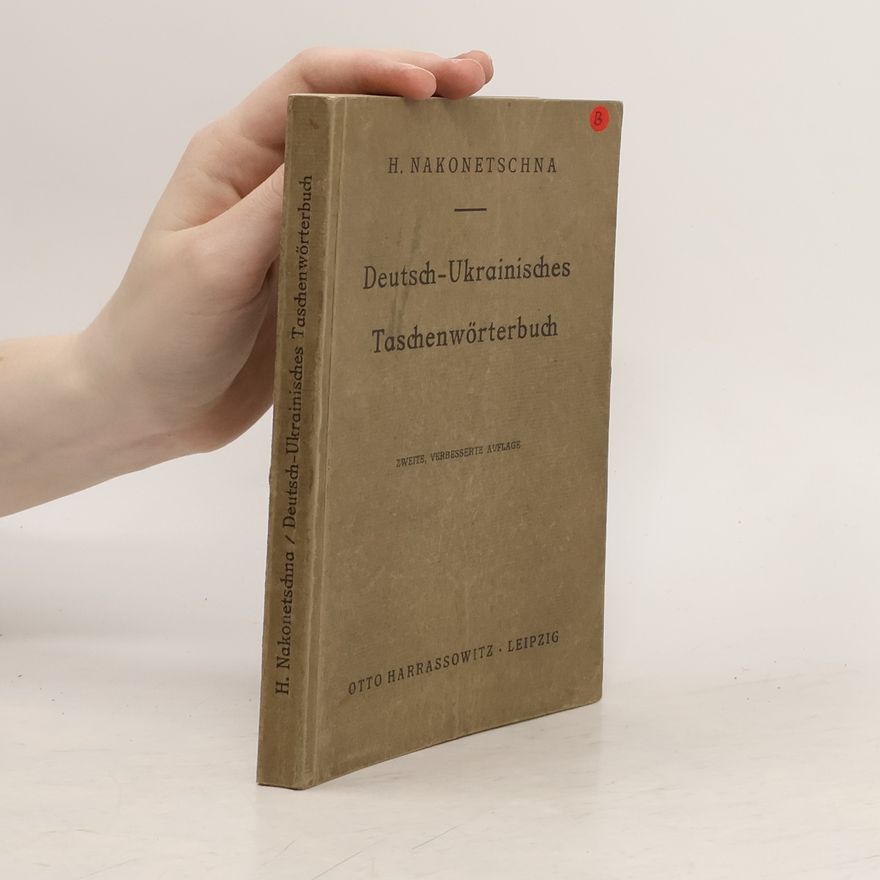 Hanna Nakonetschna Deutsch-Ukrainisches Taschenwörterbuch