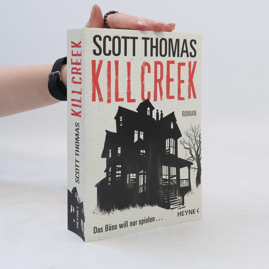 Scott Thomas Kill Creek