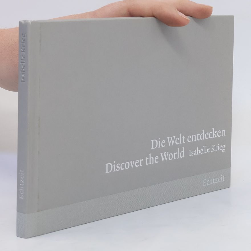 Isabelle Krieg Die Welt entdecken