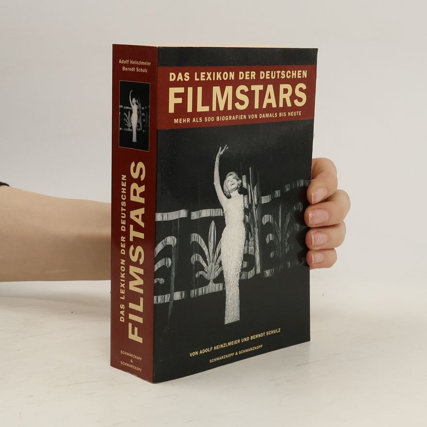 Adolf Heinzlmeier Das Lexikon der deutschen Filmstars