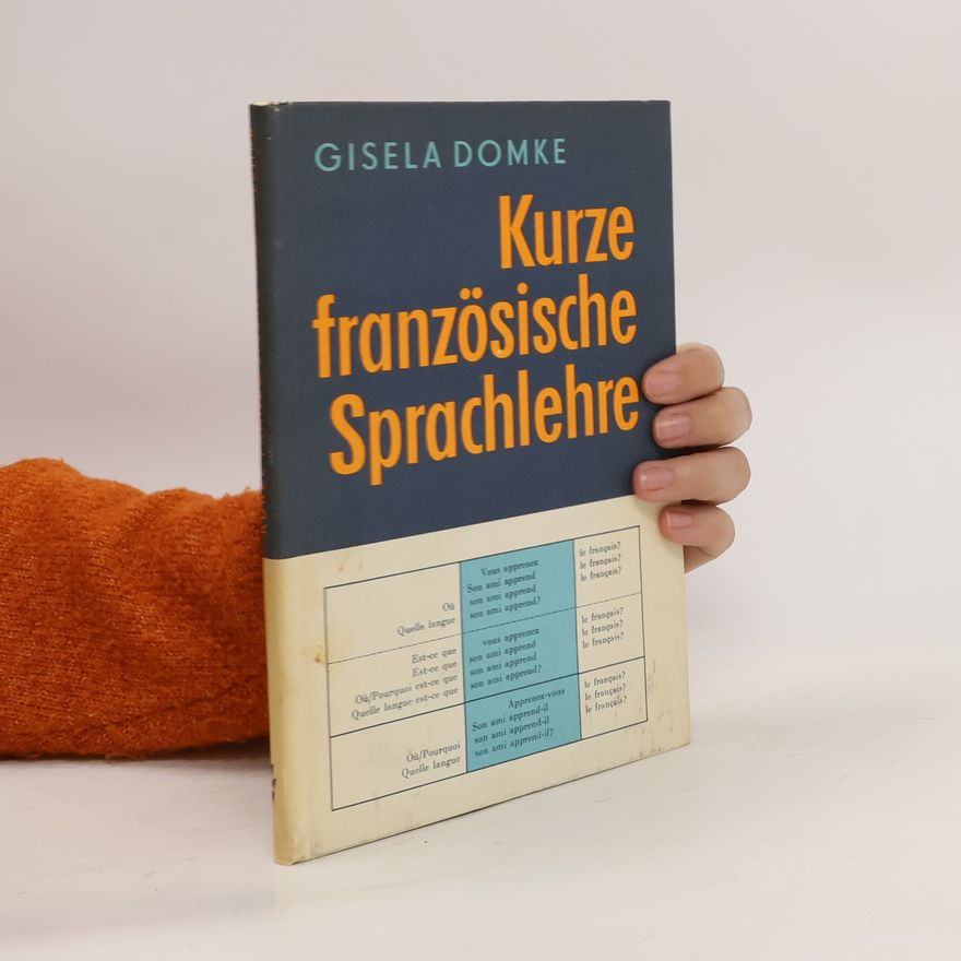 Gisela Domke Kurze französische Sprachlehre