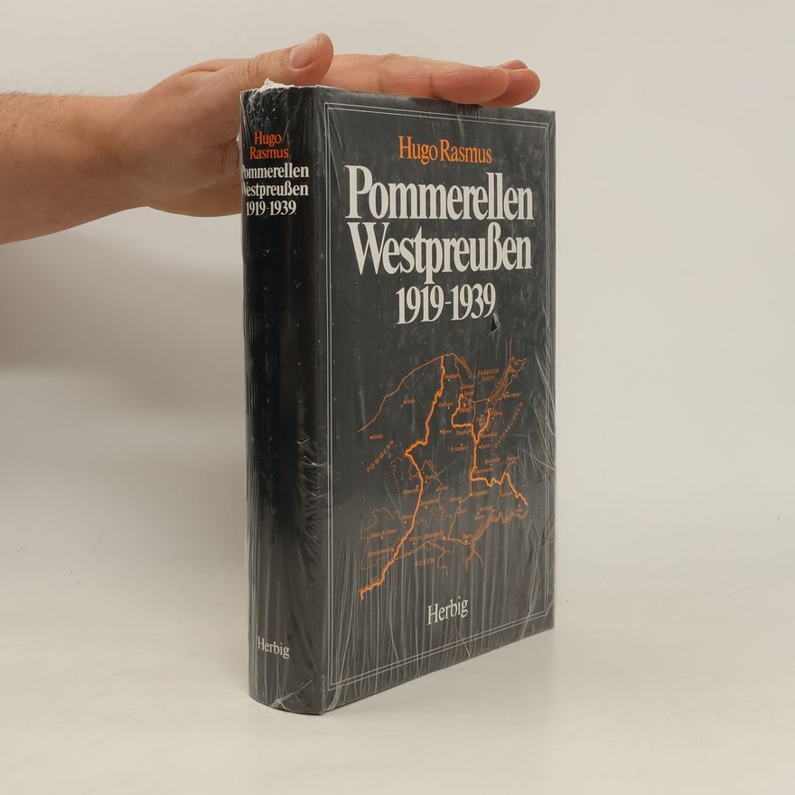 Hugo Rasmus Pommerellen Westpreußen 1919-1939