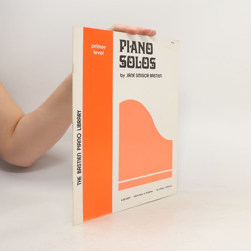 Jane Smisor Bastien Piano Solos