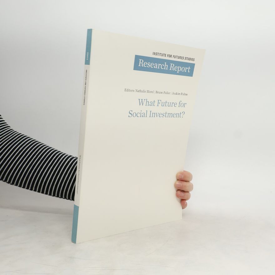 Kolektiv autorů What Future for Social Investment?