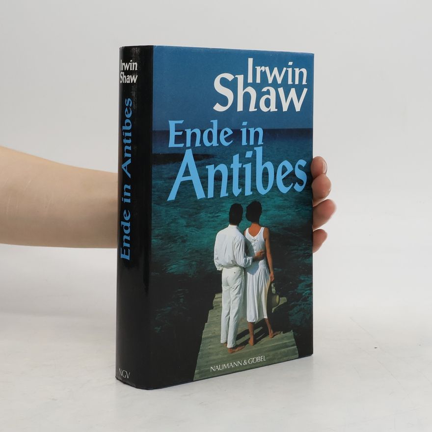 Irwin Shaw Ende in Antibes