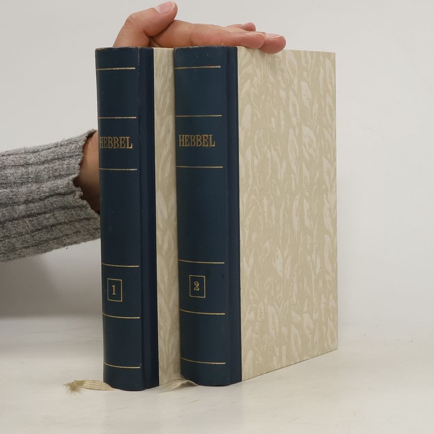 Christian Friedrich Hebbel Gesammelte Werke 1-2