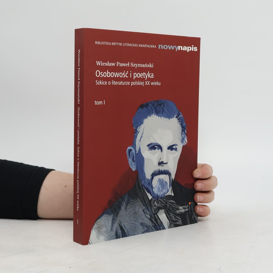 Szymański Wiesław Paweł Osobowość i poetyka 1.