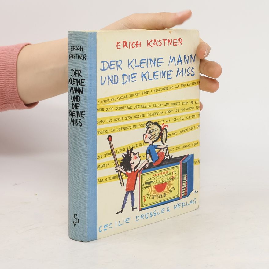 Erich Kästner Das kleine Mann und die kleine Miss