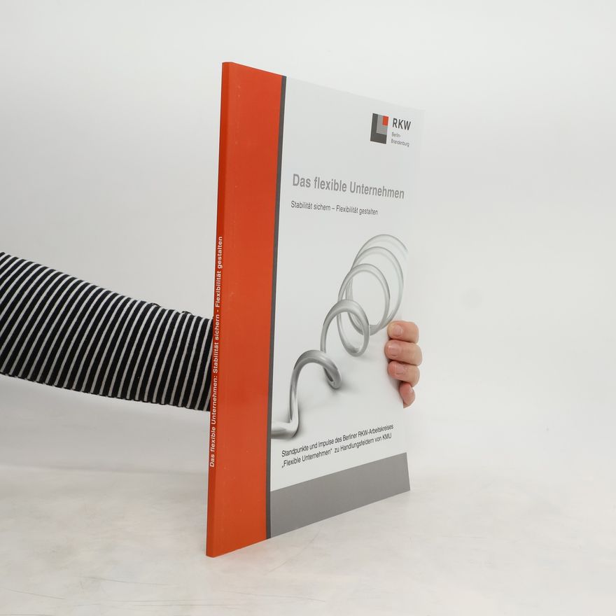 Various authors Das flexible Unternehmen