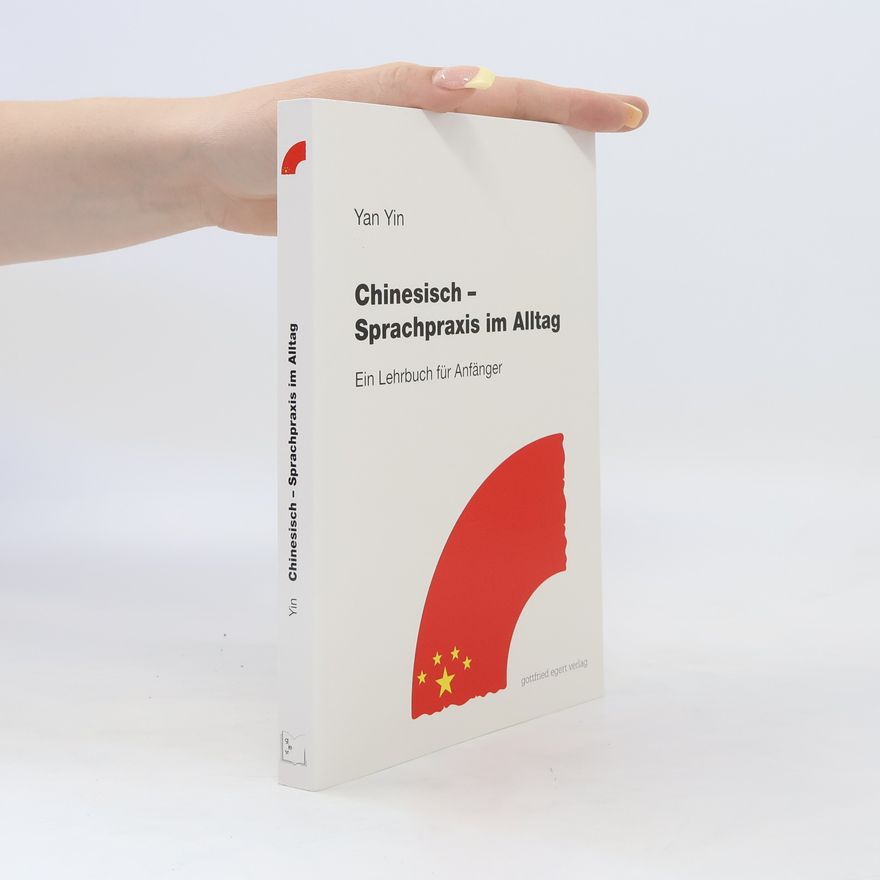 Yan Yin Chinesisch-Sprachpraxis im Alltag