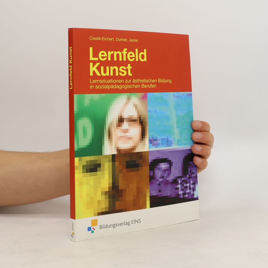 Andreas Cieslik-Eichert Lernfeld Kunst