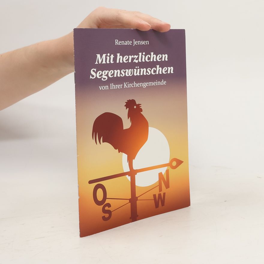 Renate Jensen Mit herzlichen Segenswünschen von Ihrer Kirchengemeinde