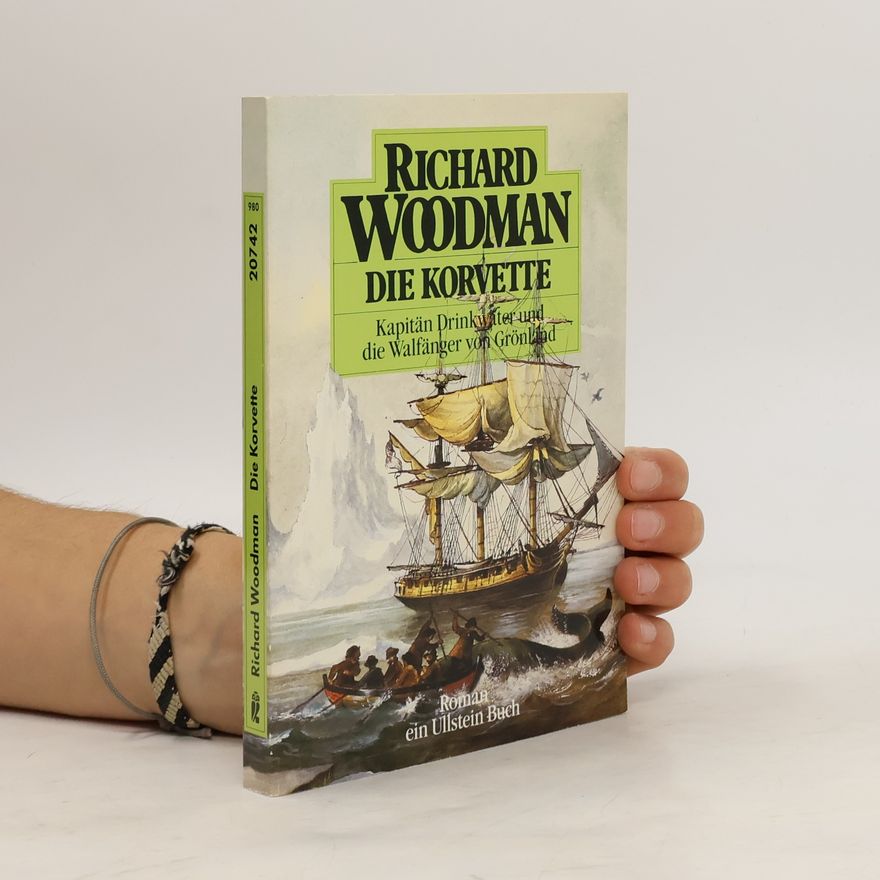 Richard Woodman Die Korvette