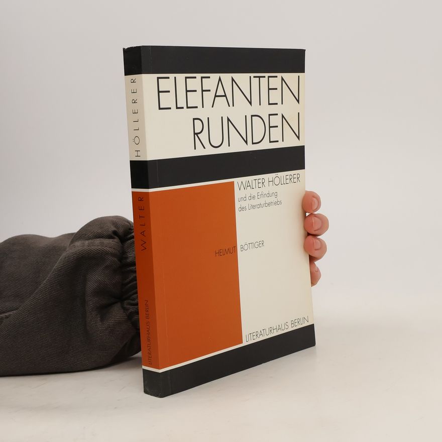 Helmut Böttiger Elefantenrunden