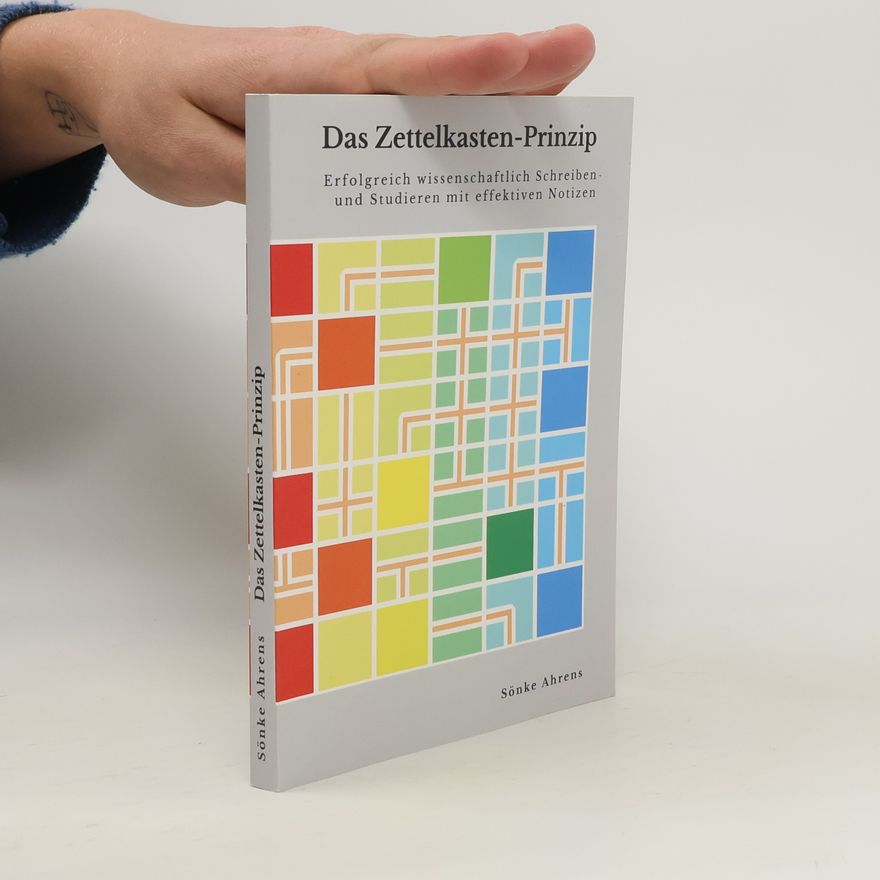 Sönke Ahrens Das Zettelkasten-Prinzip