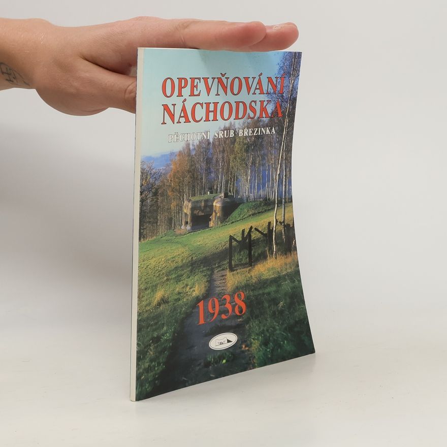 Autorenkollektiv Opevňování Náchodska. Pěchotní srub Březinka. 1938
