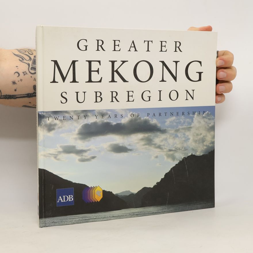 Kolektiv autorů Greater Mekong Subregion