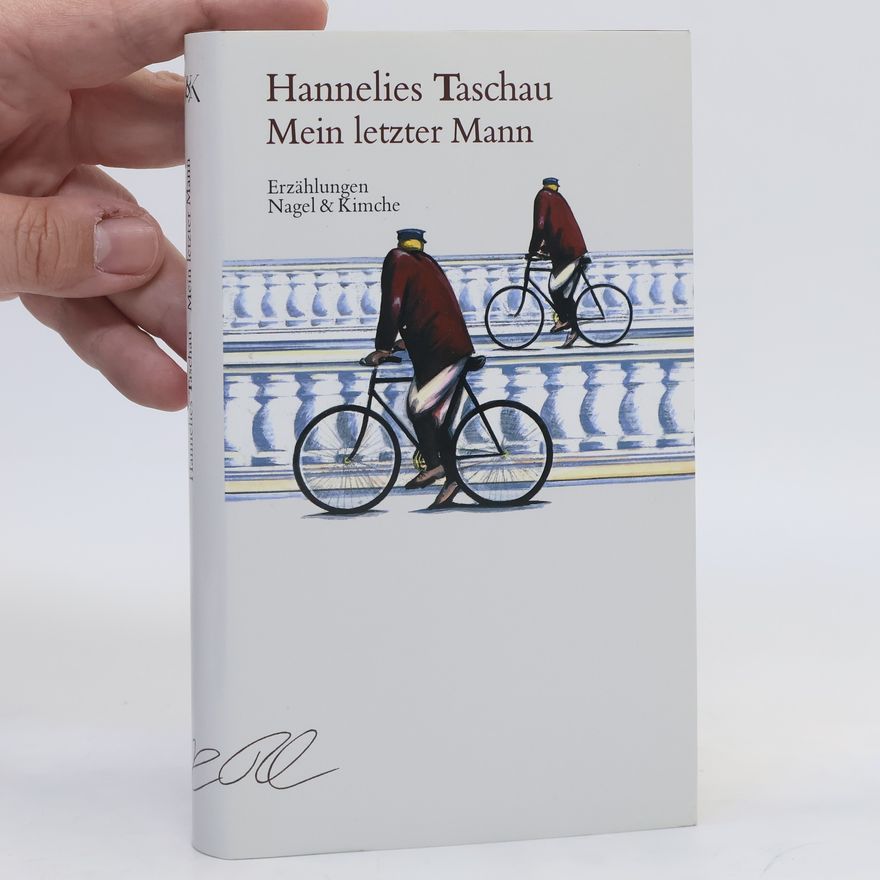 Hannelies Taschau Mein letzter Mann