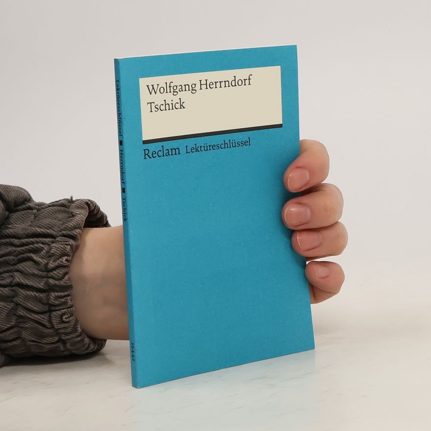 Eva-Maria Scholz Lektüreschlüssel zu Wolfgang Herrndorf: Tschick