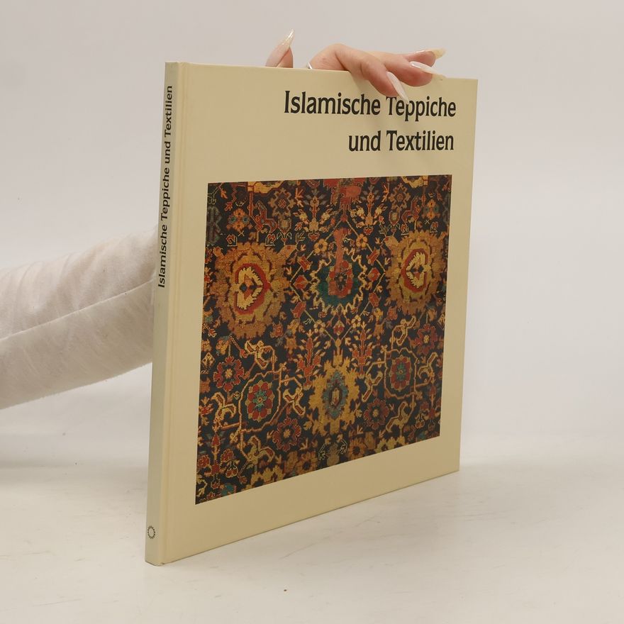 Almut von Gladiß Islamische Teppiche und Textilien
