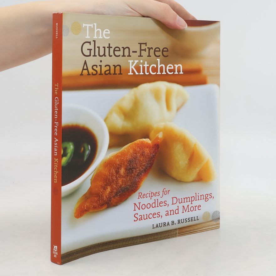 Murna Downs The Gluten-Free Asian Kitchen