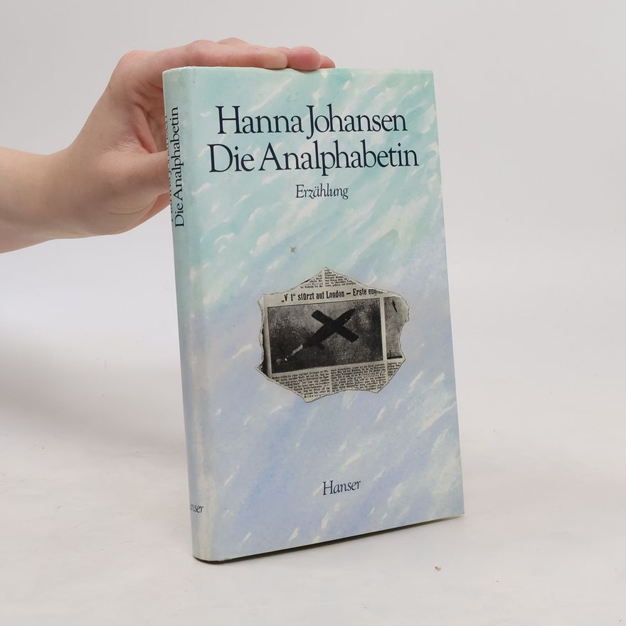 Hanna Johansen Die Analphabetin