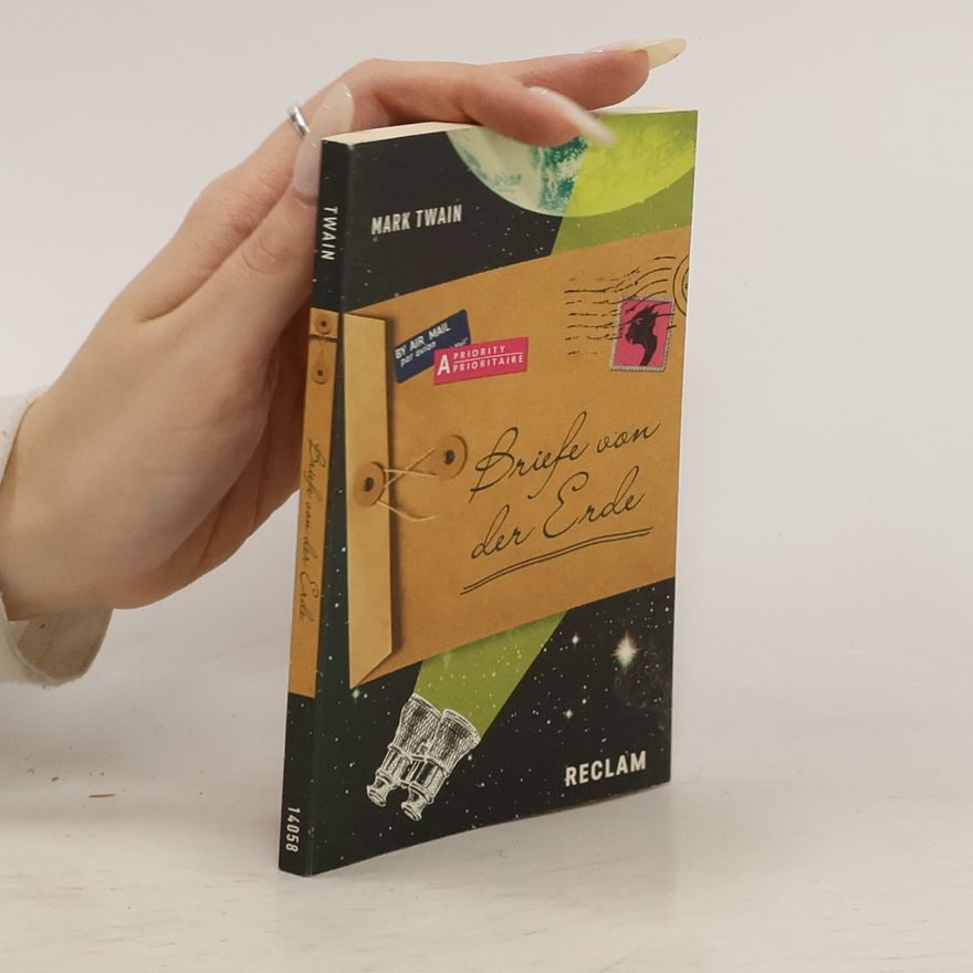Mark Twain Briefe von der Erde