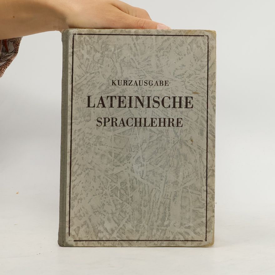 Kurt Haussig Kurzausgabe Lateinische Sprachlehre