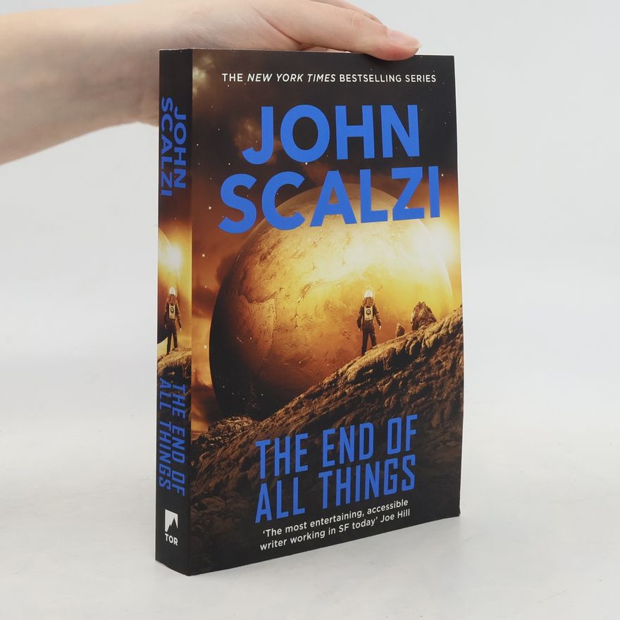 John Scalzi The End of All Things