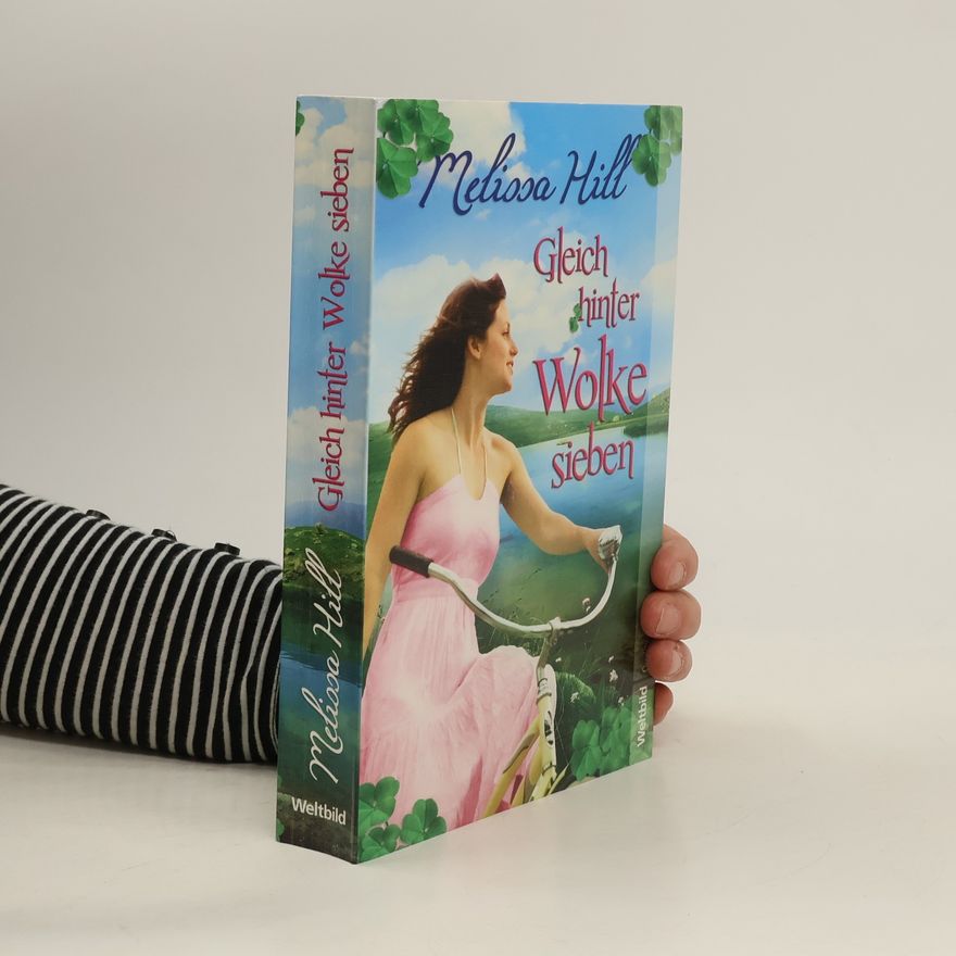 Melissa Hill Gleich hinter Wolke sieben