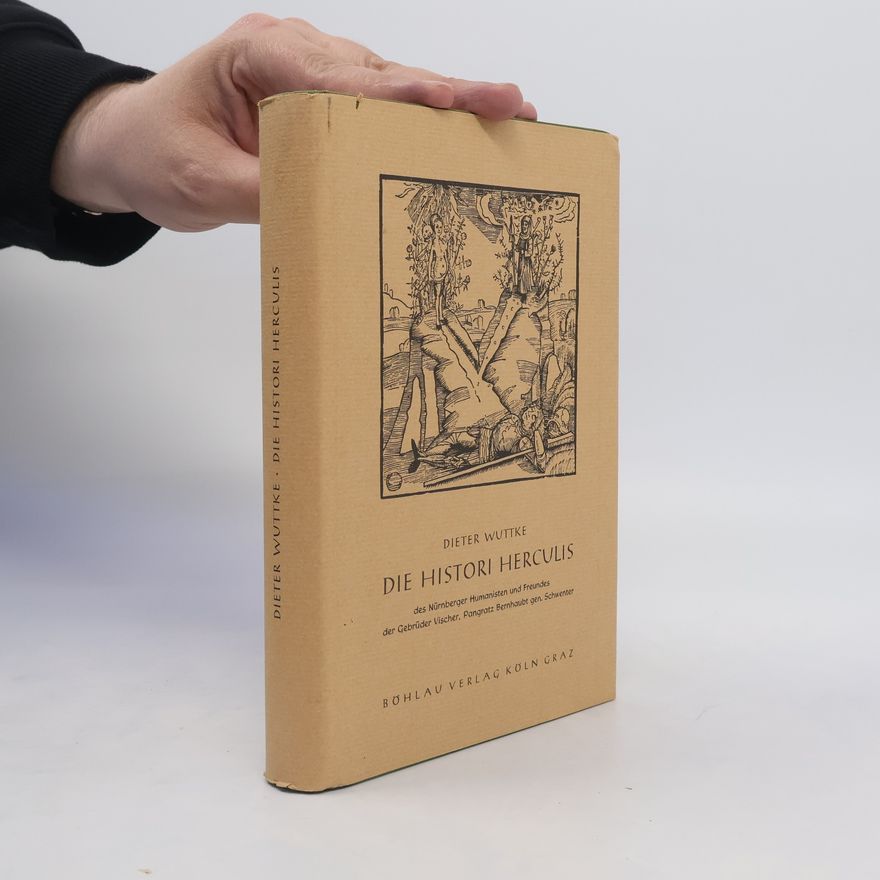 Dieter Wutike Die Histori Herculis