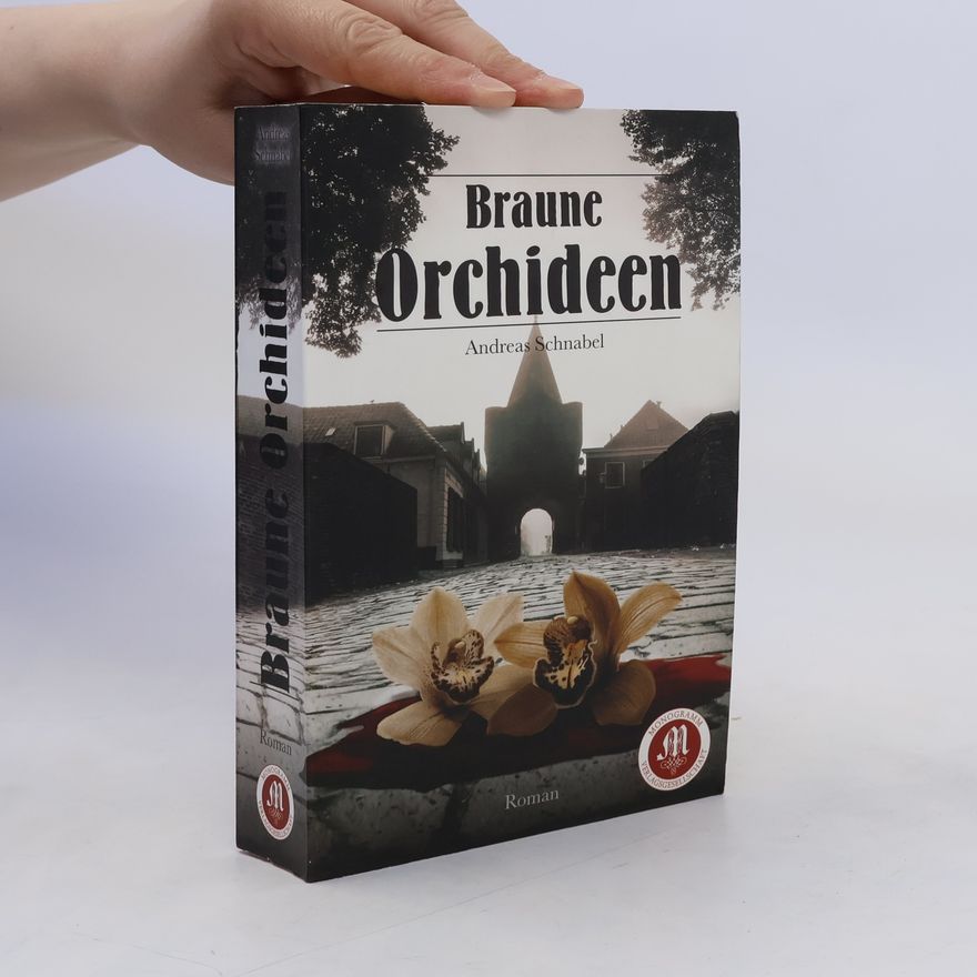Andreas Schnabel Braune Orchideen