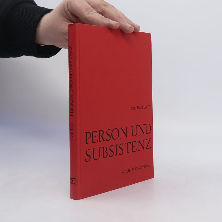 Otto Stephan Person und Subsistenz