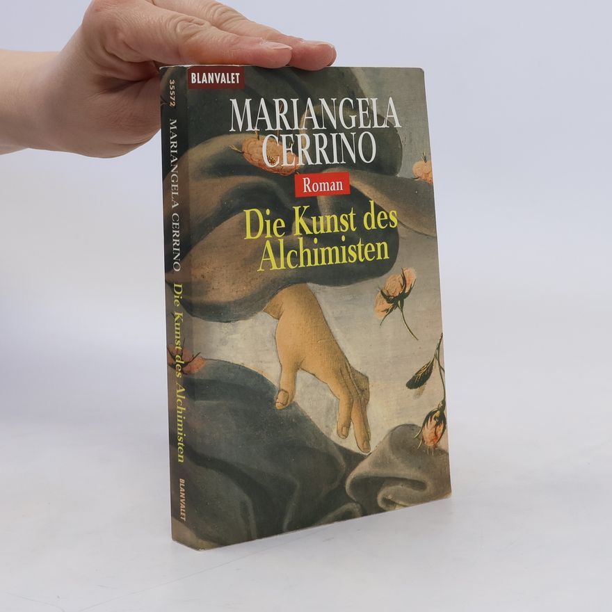 Mariangela Cerrino Die Kunst des Alchimisten