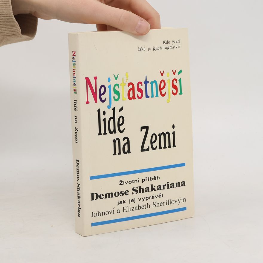 Demos Shakarian Nejšťastnejší lidé na Zemi