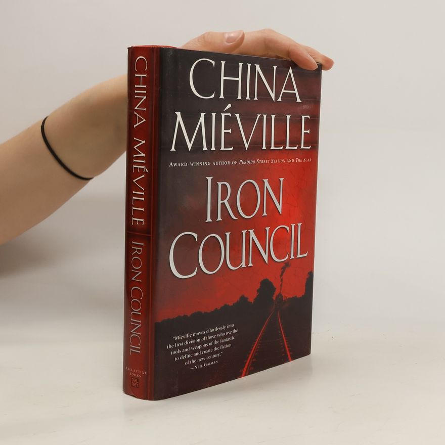 China Miéville Iron Council