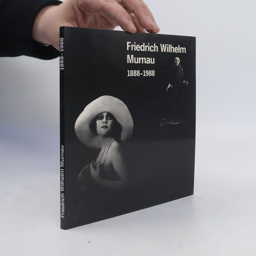 AA.VV. Friedrich Wilhelm Murnau 1888-1988